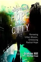 Book cover of Signs of Hope in the City by Graham Hill