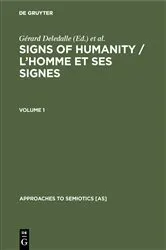 Book cover of Signs of Humanity / L’homme et ses signes by Unknown