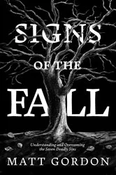 Book cover of Signs of the Fall by Matt Gordon