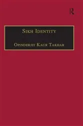 Book cover of Sikh Identity by Opinderjit Kaur Takhar