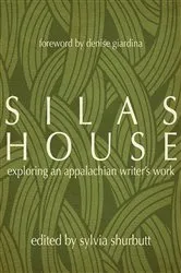Book cover of Silas House by Sylvia Bailey Shurbutt
