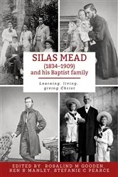 Book cover of Silas Mead and his Baptist family by Gooden, Rosalind, M