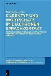 Book cover of Silbentyp und Wortschatz im diachronen Sprachkontakt by Matthias Heinz
