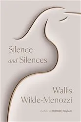 Book cover of Silence and Silences by Unknown