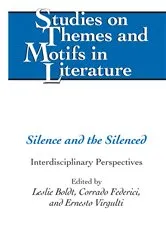 Book cover of Silence and the Silenced by Horst Daemmrich