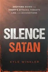 Book cover of Silence Satan by Kyle Winkler