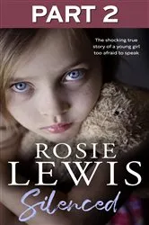 Book cover of Silenced: Part 2 of 3 by Rosie Lewis