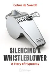 Book cover of Silencing a Whistleblower by Cobus de Swardt