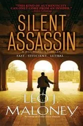 Book cover of Silent Assassin by Leo J. Maloney