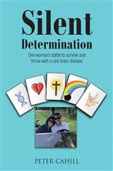 Book cover of Silent Determination by Peter Cahill