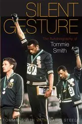 Book cover of Silent Gesture by Tommie Smith