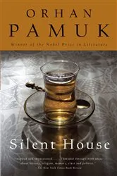 Book cover of Silent House by Orhan Pamuk