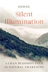 Book cover of Silent Illumination by Guo Gu