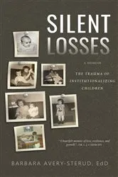 Book cover of Silent Losses by Barbara Avery-Sterud