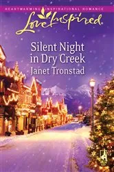Book cover of Silent Night in Dry Creek by Janet Tronstad
