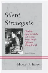 Book cover of Silent Strategists by Manley R. Irwin
