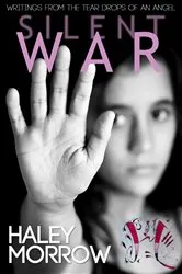 Book cover of Silent War by Haley Morrow