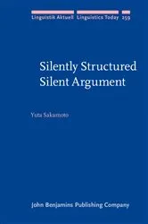 Book cover of Silently Structured Silent Argument by Yuta Sakamoto