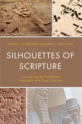 Book cover of Silhouettes of Scripture by David B. Schreiner