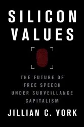 Book cover of Silicon Values by Jillian C. York