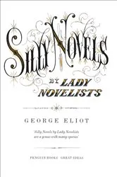 Book cover of Silly Novels by Lady Novelists by George Eliot