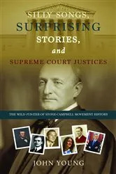 Book cover of Silly Songs, Surprising Stories, and Supreme Court Justices by John Young