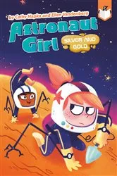 Book cover of Silver and Gold #3 by Cathy Hapka