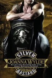 Book cover of Silver Bastard by Joanna Wylde