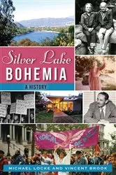 Book cover of Silver Lake Bohemia by Michael Locke