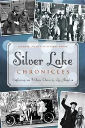 Book cover of Silver Lake Chronicles by Michael Locke