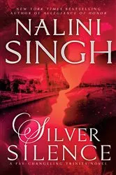 Book cover of Silver Silence by Nalini Singh