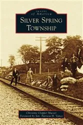 Book cover of Silver Spring Township by Christine Clepper Musser
