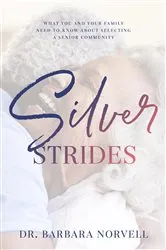 Book cover of Silver Strides by Dr. Barbara Norvell