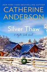 Book cover of Silver Thaw by Catherine Anderson