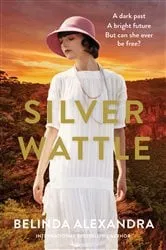 Book cover of Silver Wattle by Belinda Alexandra