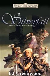 Book cover of Silverfall by Ed Greenwood