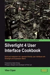 Book cover of Silverlight 4 User Interface Cookbook by Vibor Cipan