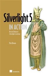Book cover of Silverlight 5 in Action by Pete Brown