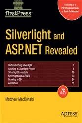 Book cover of Silverlight and ASP.NET Revealed by Matthew MacDonald