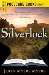 Book cover of Silverlock by John Myers Myers