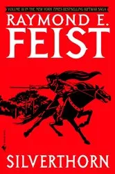 Book cover of Silverthorn by Raymond E. Feist