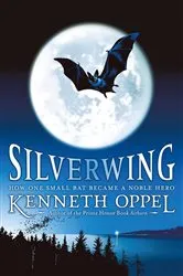 Book cover of Silverwing by Kenneth Oppel