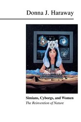 Book cover of Simians, Cyborgs, and Women by Donna Haraway