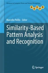 Book cover of Similarity-Based Pattern Analysis and Recognition by Marcello Pelillo