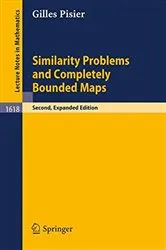 Book cover of Similarity Problems and Completely Bounded Maps (2nd ed.) by Gilles Pisier