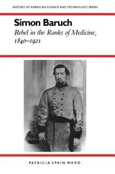 Book cover of Simon Baruch by Patricia Spain Ward