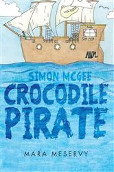 Book cover of Simon McGee Crocodile Pirate by Mara Meservy