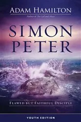 Book cover of Simon Peter Youth Edition by Adam Hamilton