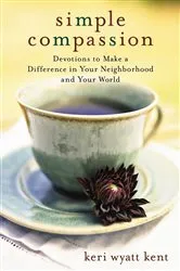 Book cover of Simple Compassion by Keri Wyatt Kent