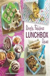 Book cover of Simple, Fabulous Lunchbox ideas by Leanne Katzenellenbogen